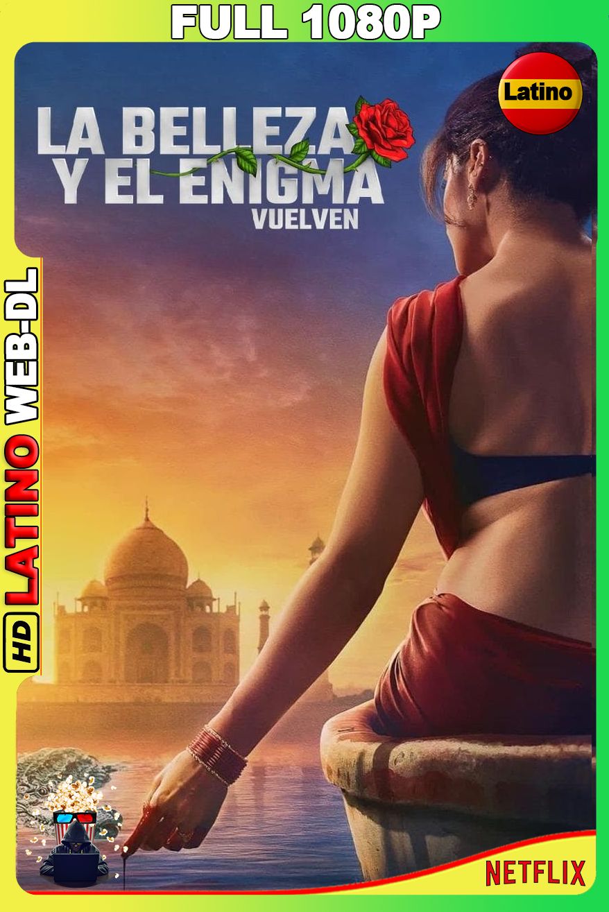 La belleza y el enigma vuelven (2024) [Full 1080p] {NTFX} WEB-DL [Latino-Inglés-Hindi]