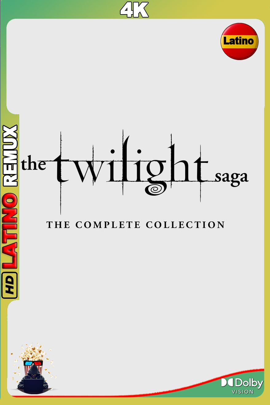 The Twilight Colección  (2008-2012) BDRemux 4K DV HDR10 Latino-Inglés