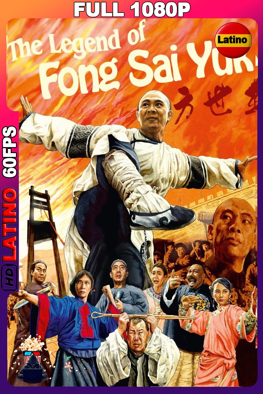 La leyenda de Fong Sai Yuk (1993) [Full 1080p] 60FPS [Latino-Chino]
