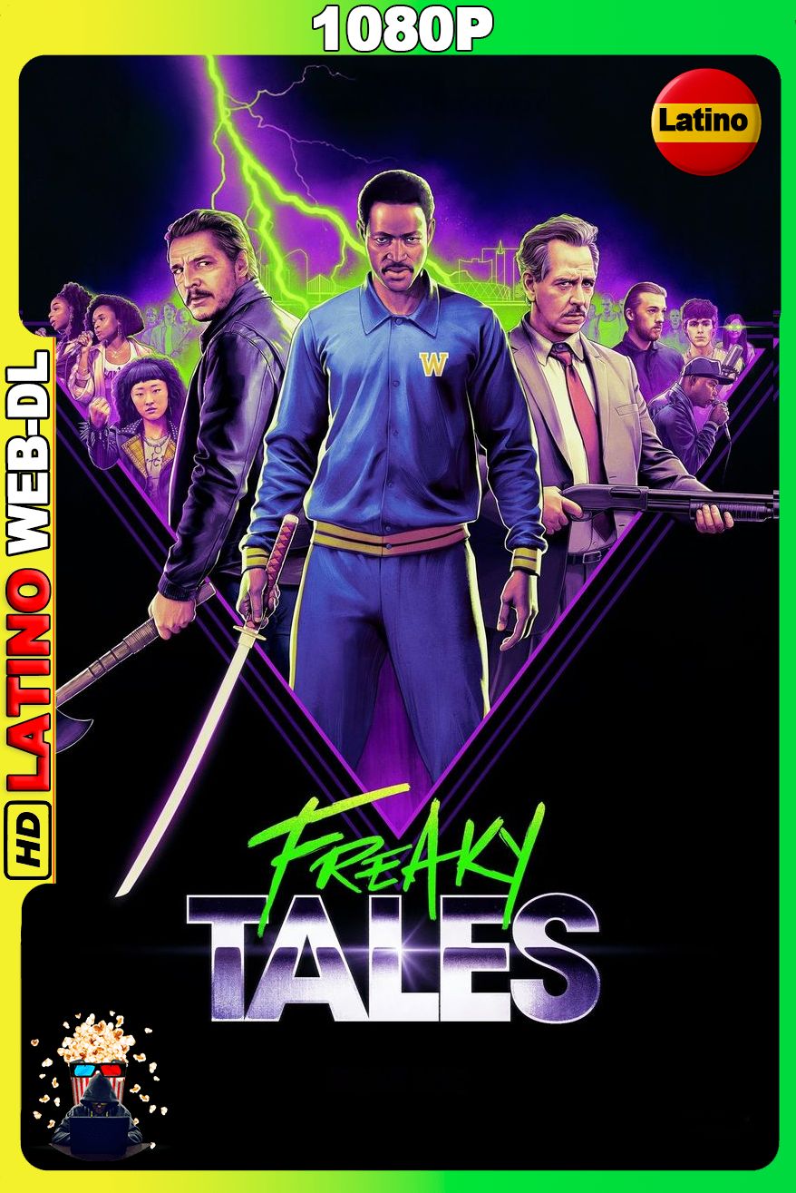 Freaky Tales (2025) [1080p] WEB-DL [Latino-Inglés]