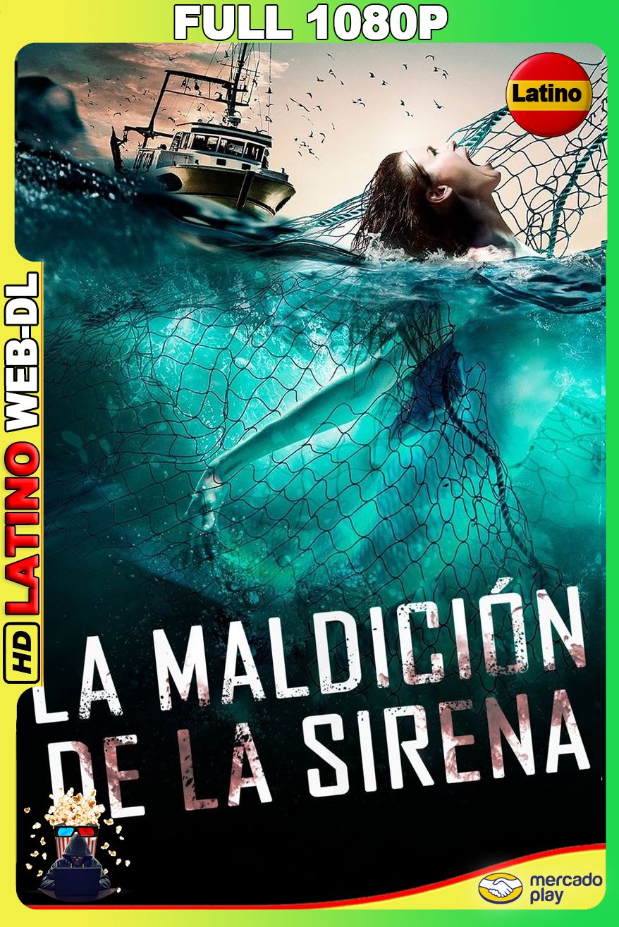 La maldición de la sirena (2019) [Full 1080p] {MPlay} WEB-DL [Latino-Portugués]