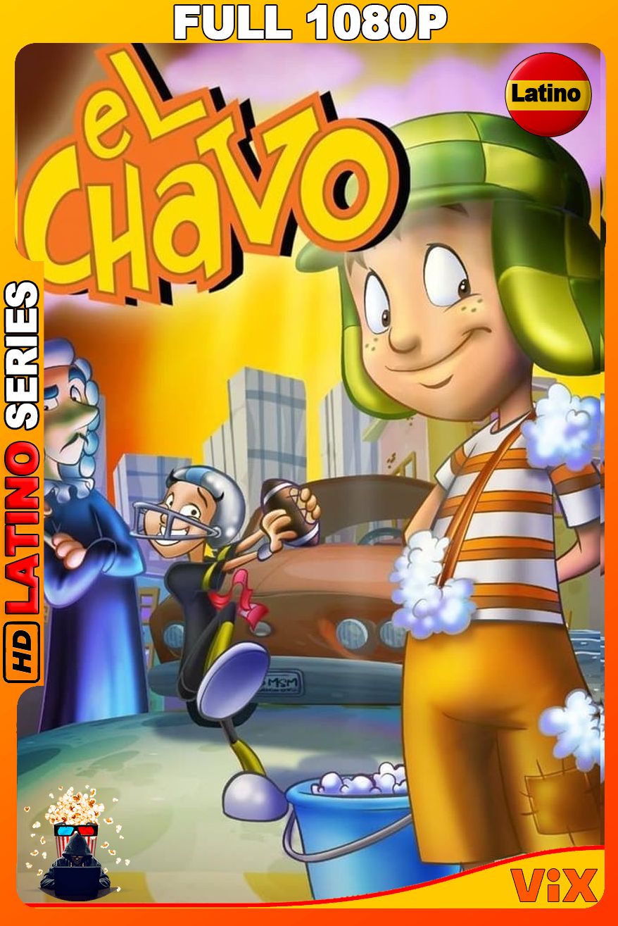 El Chavo The Animated Series Temporada 1-7 [1080p] {Vix} WEB-DL [Latino]