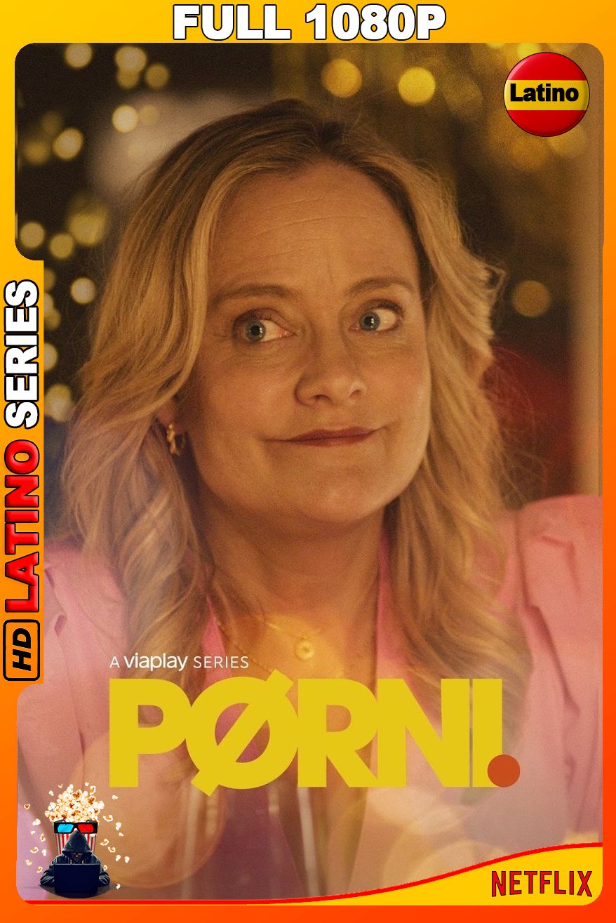 Pørni (2021-2025) Temporada 1-5 [Full 1080p] {NTFX} WEB-DL [Latino-Inglés-Noruego]