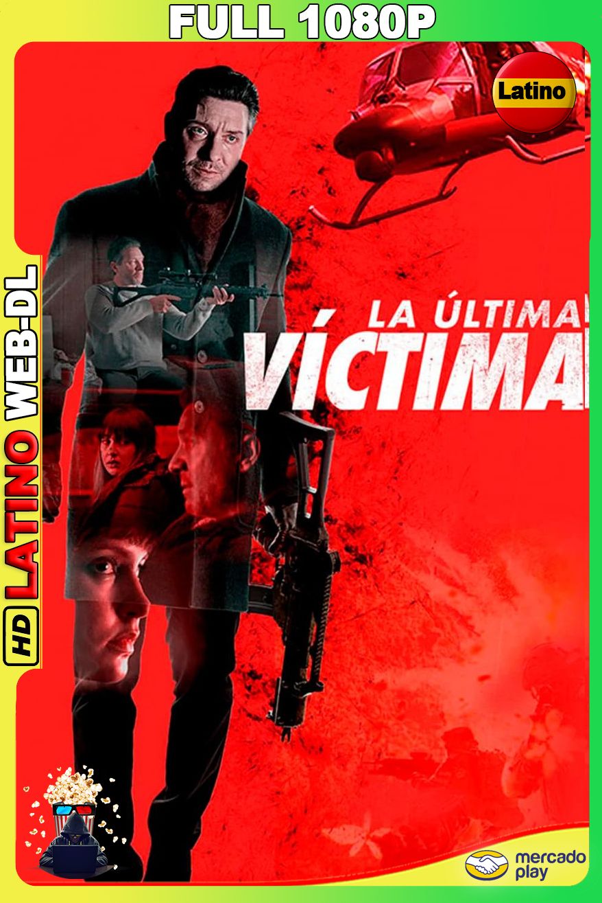 La última víctima (2022) [Full 1080p] {MPlay} WEB-DL [Latino-Inglés-Portugués]