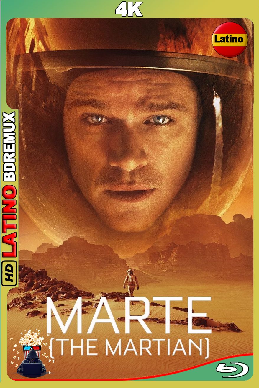 Marte (The Martian) (2015) [2160p] [Open Matte] Theatrical 4K Upscale HDR [Latino-Ingles]